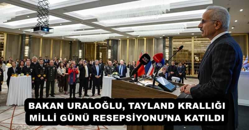 bakan_uraloglu_tayland_kralligi_milli_gunu_resepsiyonuna_katildi_h55736_3703c BAKAN URALOĞLU, TAYLAND KRALLIĞI MİLLİ GÜNÜ RESEPSİYONU’NA KATILDI