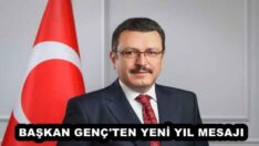 BAŞKAN GENÇ’TEN YENİ YIL MESAJI