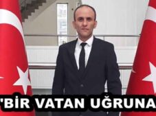 “BİR VATAN UĞRUNA