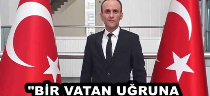 “BİR VATAN UĞRUNA