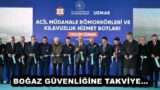 BOĞAZ GÜVENLİĞİNE TAKVİYE… 