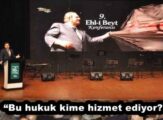 “Bu hukuk kime hizmet ediyor?”