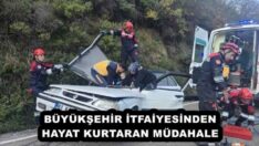BÜYÜKŞEHİR İTFAİYESİNDEN HAYAT KURTARAN MÜDAHALE