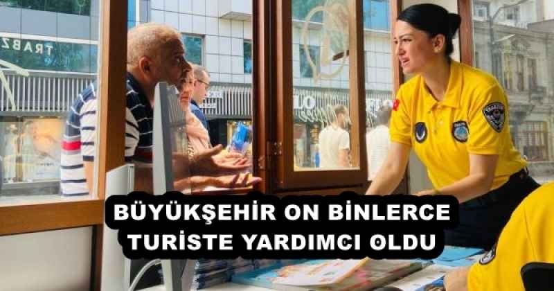 buyuksehir_on_binlerce_turiste_yardimci_oldu_h55889_9cac0 BÜYÜKŞEHİR ON BİNLERCE TURİSTE YARDIMCI OLDU