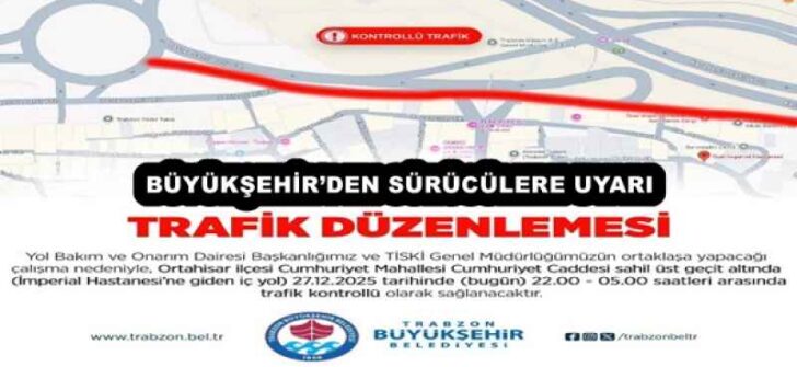 BÜYÜKŞEHİR’DEN SÜRÜCÜLERE UYARI