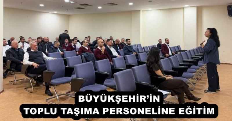 buyuksehirin_toplu_tasima_personeline_egitim_h55888_8664c BÜYÜKŞEHİR’İN TOPLU TAŞIMA PERSONELİNE EĞİTİM