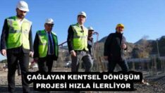 ÇAĞLAYAN KENTSEL DÖNÜŞÜM PROJESİ HIZLA İLERLİYOR