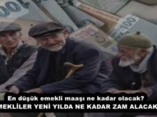 En düşük emekli maaşı ne kadar olacak?  EMEKLİLER YENİ YILDA NE KADAR ZAM ALACAK?