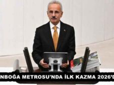 ESENBOĞA METROSU’NDA İLK KAZMA 2026’DA…