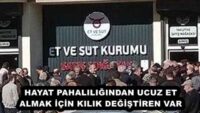 HAYAT PAHALILIĞINDAN UCUZ ET ALMAK İÇİN KILIK DEĞİŞTİREN VAR