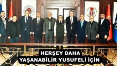 HERŞEY DAHA YAŞANABİLİR YUSUFELİ İÇİN 