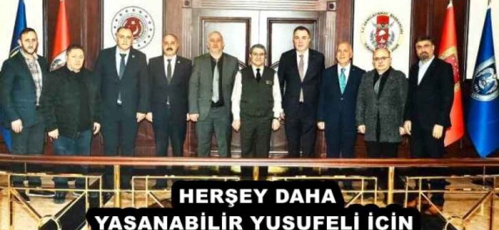 HERŞEY DAHA YAŞANABİLİR YUSUFELİ İÇİN 