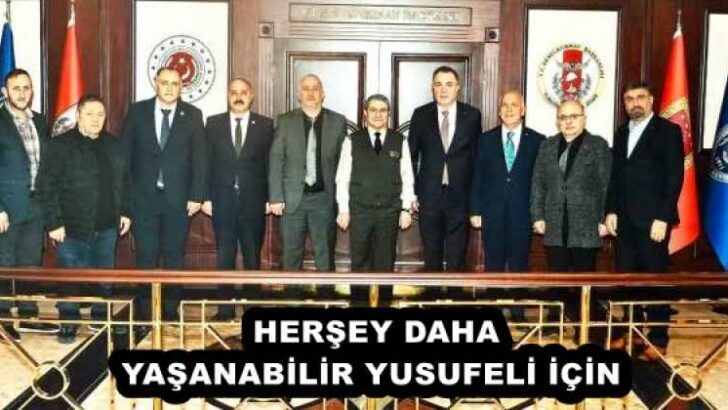HERŞEY DAHA YAŞANABİLİR YUSUFELİ İÇİN 