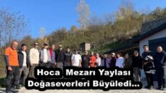 Hoca  Mezarı Yaylası Doğaseverleri Büyüledi…