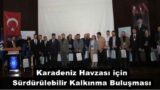 Karadeniz Havzası için Sürdürülebilir Kalkınma Buluşması
