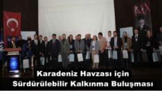 Karadeniz Havzası için Sürdürülebilir Kalkınma Buluşması