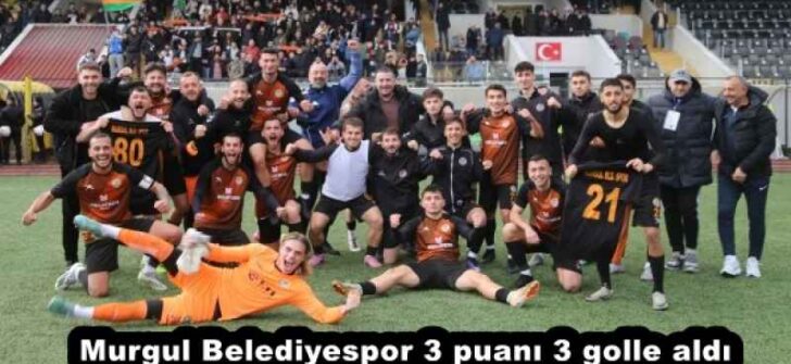 Murgul Belediyespor 3 puanı 3 golle aldı