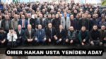 ÖMER HAKAN USTA YENİDEN ADAY