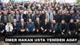 ÖMER HAKAN USTA YENİDEN ADAY