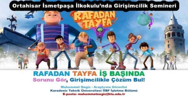 Ortahisar İsmetpaşa İlkokulu’nda Girişimcilik Semineri