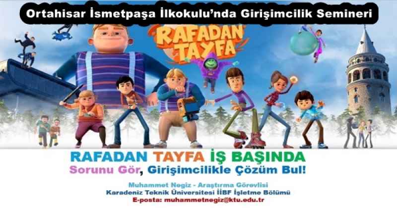 Ortahisar İsmetpaşa İlkokulu’nda Girişimcilik Semineri