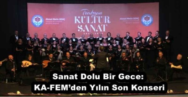 Sanat Dolu Bir Gece: KA-FEM’den Yılın Son Konseri