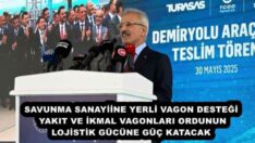 SAVUNMA SANAYİİNE YERLİ VAGON DESTEĞİ YAKIT VE İKMAL VAGONLARI ORDUNUN LOJİSTİK GÜCÜNE GÜÇ KATACAK