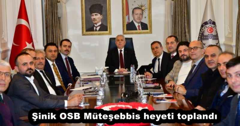 Şinik OSB Müteşebbis heyeti toplandı