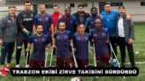 TRABZON EKİBİ ZİRVE TAKİBİNİ SÜRDÜRDÜ