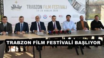 TRABZON FİLM FESTİVALİ BAŞLIYOR