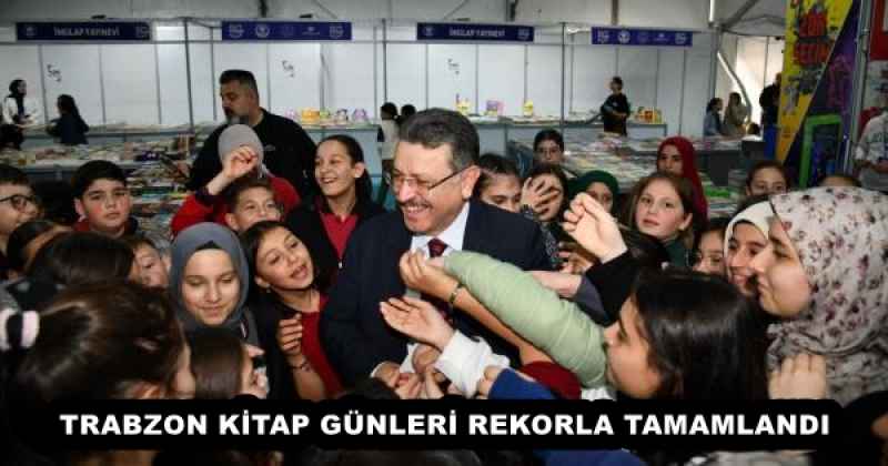 TRABZON KİTAP GÜNLERİ REKORLA TAMAMLANDI