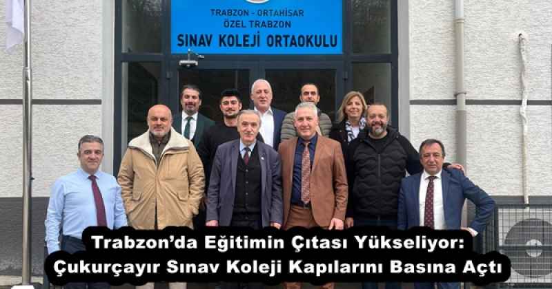 trabzonda_egitimin_citasi_yukseliyor_cukurcayir_sinav_koleji_kapilarini_basina_acti_h55921_6c9eb Trabzon’da Eğitimin Çıtası Yükseliyor: Çukurçayır Sınav Koleji Kapılarını Basına Açtı