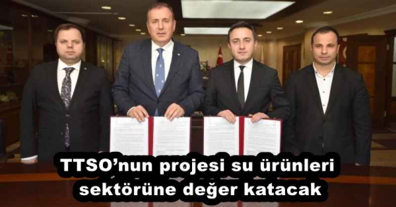 ttsonun_projesi_su_urunleri_sektorune_deger_katacak_h55747_7ea62 TTSO’nun projesi su ürünleri sektörüne değer katacak