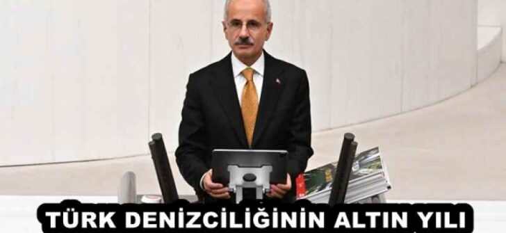 TÜRK DENİZCİLİĞİNİN ALTIN YILI