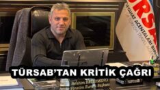 TÜRSAB’TAN KRİTİK ÇAĞRI