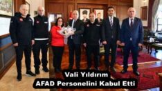 Vali Yıldırım AFAD Personelini Kabul Etti 