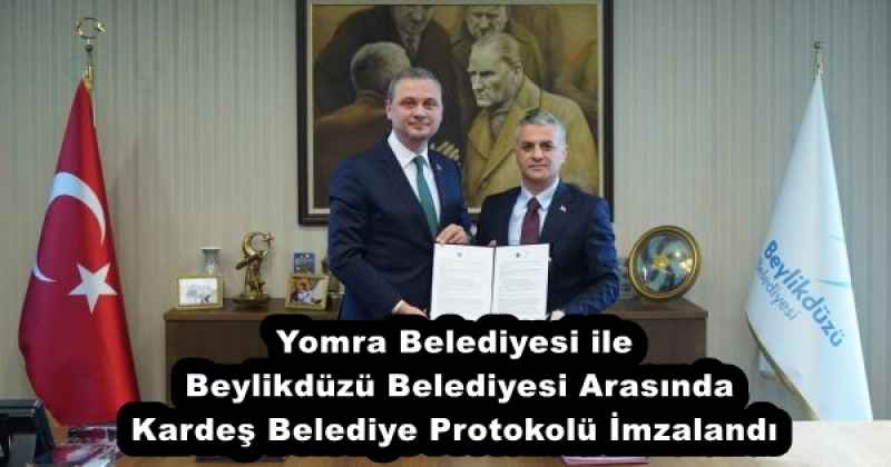 yomra_belediyesi_ile_beylikduzu_belediyesi_arasinda_kardes_belediye_protokolu_imzalandi_h55732_d9c97 Yomra Belediyesi ile Beylikdüzü Belediyesi Arasında Kardeş Belediye Protokolü İmzalandı