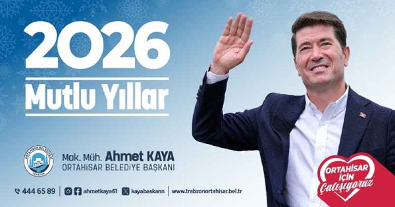 AHMET KAYA 2026 YENİ YIL MESAJI