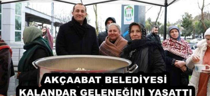 AKÇAABAT BELEDİYESİ KALANDAR GELENEĞİNİ YAŞATTI