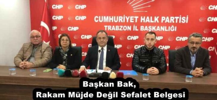 Başkan Bak, Rakam Müjde Değil Sefalet Belgesi