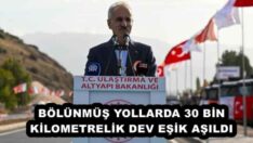 BÖLÜNMÜŞ YOLLARDA 30 BİN KİLOMETRELİK DEV EŞİK AŞILDI