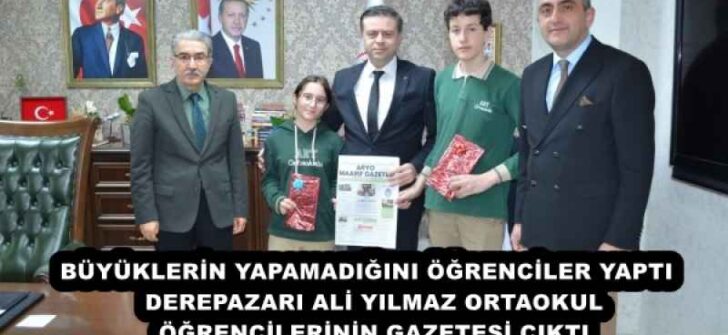 BÜYÜKLERİN YAPAMADIĞINI ÖĞRENCİLER YAPTI  DEREPAZARI ALİ YILMAZ ORTAOKUL ÖĞRENCİLERİNİN GAZETESİ ÇIKTI