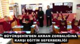 BÜYÜKŞEHİR’DEN AKRAN ZORBALIĞINA KARŞI EĞİTİM SEFERBERLİĞİ