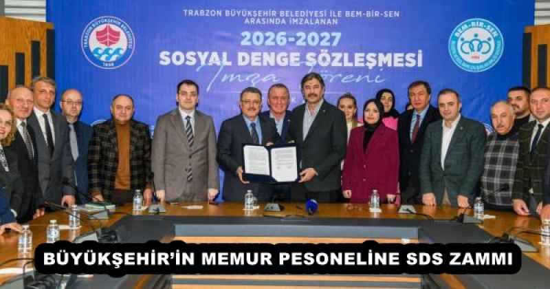 BÜYÜKŞEHİR’İN MEMUR PESONELİNE SDS ZAMMI