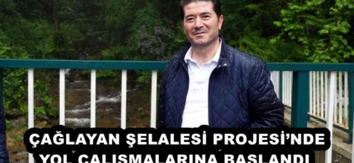 ÇAĞLAYAN ŞELALESİ PROJESİ’NDE YOL ÇALIŞMALARINA BAŞLANDI 