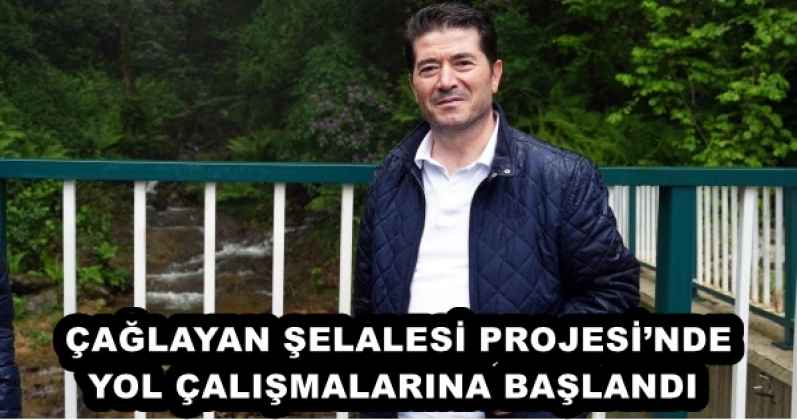 caglayan_selalesi_projesinde_yol_calismalarina_baslandi_h56378_66d18 ÇAĞLAYAN ŞELALESİ PROJESİ’NDE YOL ÇALIŞMALARINA BAŞLANDI
