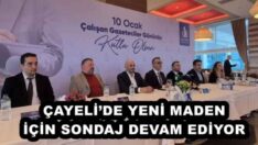 ÇAYELİ’DE YENİ MADEN İÇİN SONDAJ DEVAM EDİYOR