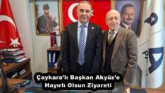 Çaykara’lı Başkan Akyüz’e Hayırlı Olsun Ziyareti