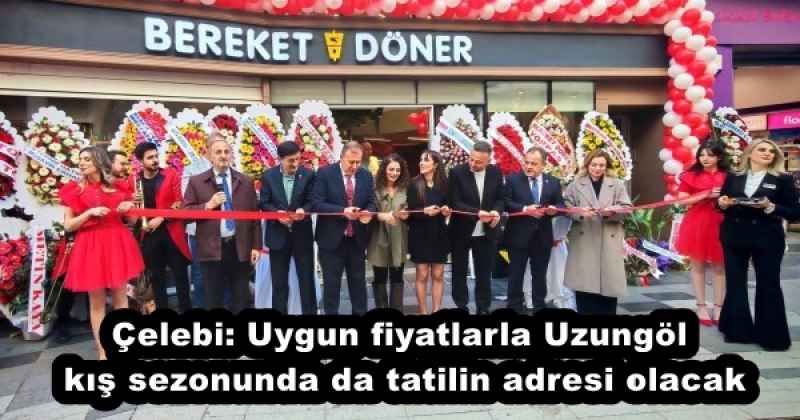 celebi_uygun_fiyatlarla_uzungol_kis_sezonunda_da_tatilin_adresi_olacak_h56326_5d568 Çelebi: Uygun fiyatlarla Uzungöl kış sezonunda da tatilin adresi olacak