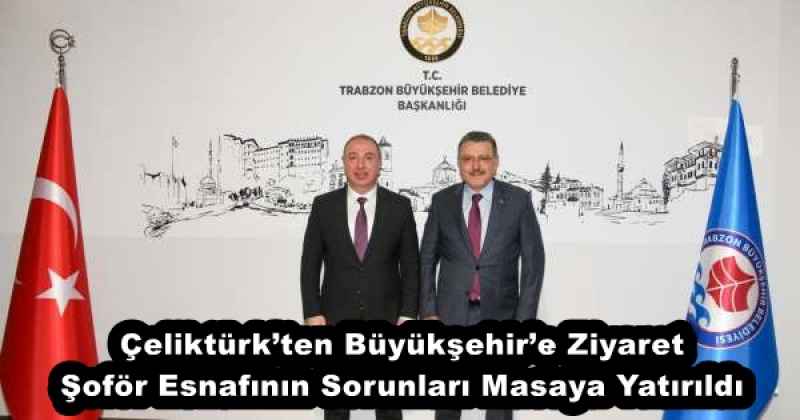 celikturkten_buyuksehire_ziyaret_sofor_esnafinin_sorunlari_masaya_yatirildi_h56347_9fbce Çeliktürk’ten Büyükşehir’e Ziyaret Şoför Esnafının Sorunları Masaya Yatırıldı